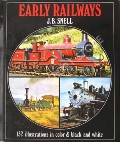 Early Railways  by SNELL, J.B. 